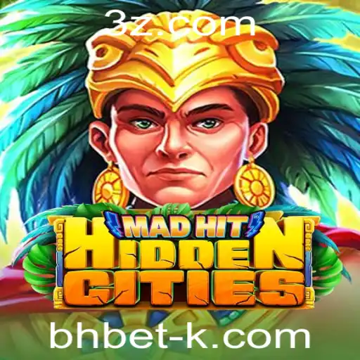 Explorando o Fascinante Mundo de MadHitHiddenCities e a Influência de bhbet