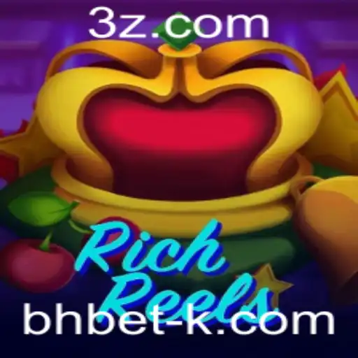 RichReels: Um Mergulho no Mundo das Apostas com bhbet