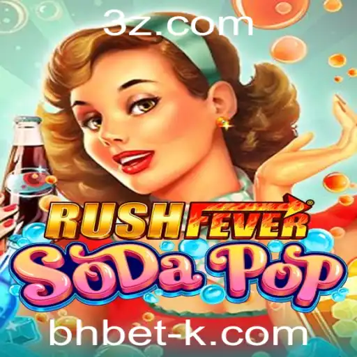 RushFeverSodaPop: Um Mergulho no Novo Fascínio dos Jogos com bhbet